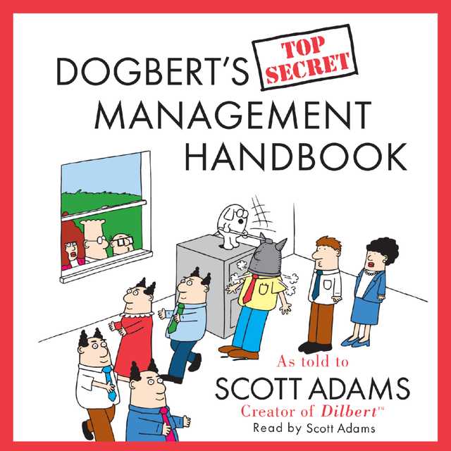 Dogbert’s Top Secret Management Handbook