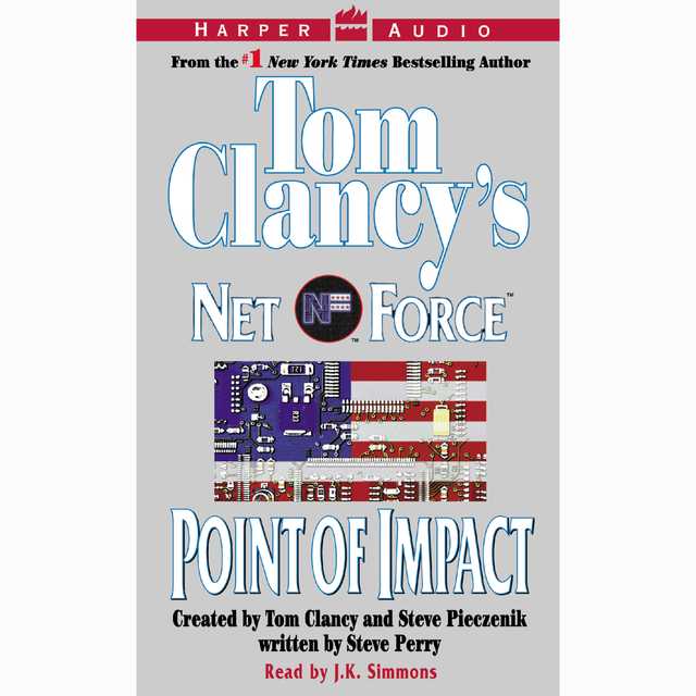 Tom Clancy’s Net Force #5:Point of Impact