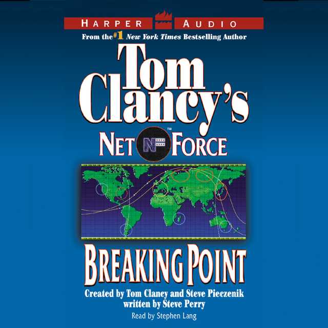 Tom Clancy’s Net Force #4: Breaking Point