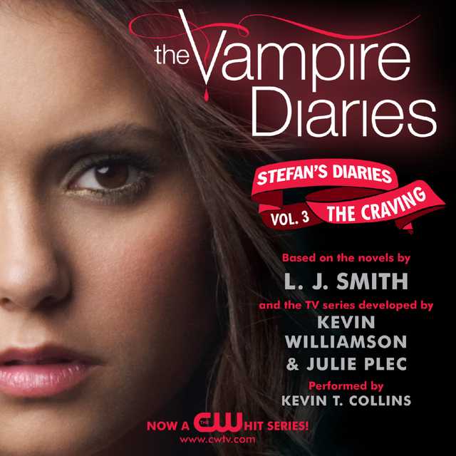 The Vampire Diaries: Stefan’s Diaries #3: The Craving