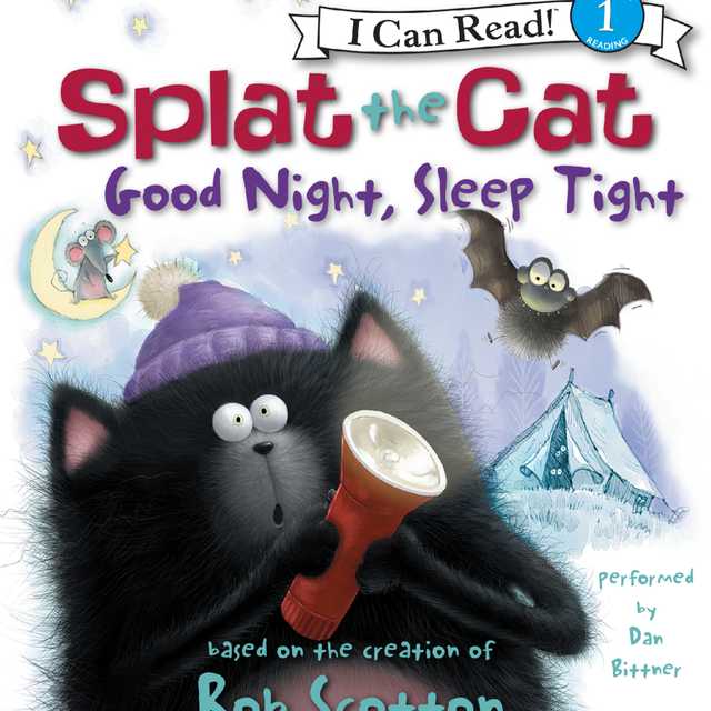Splat the Cat: Good Night, Sleep Tight
