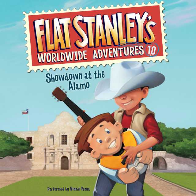 Flat Stanley’s Worldwide Adventures #10: Showdown at the Alamo