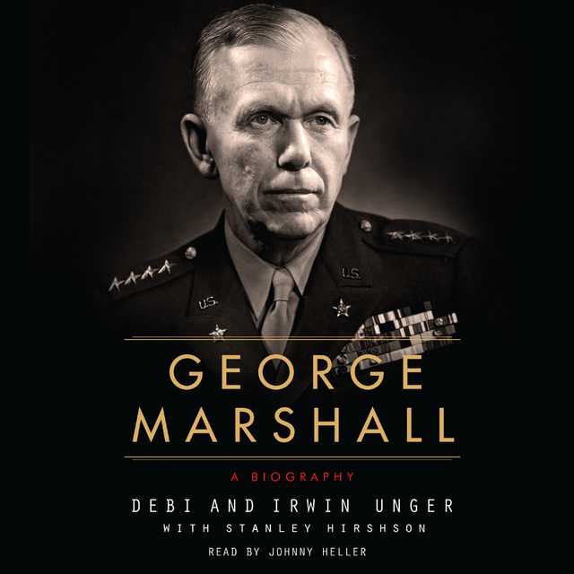 Audiobook　George　Unger　Marshall　By　Debi　Speechify
