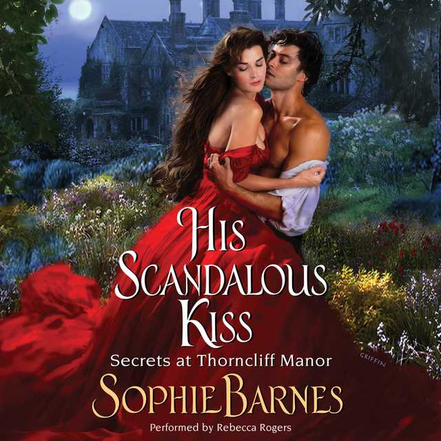 His Scandalous Kiss