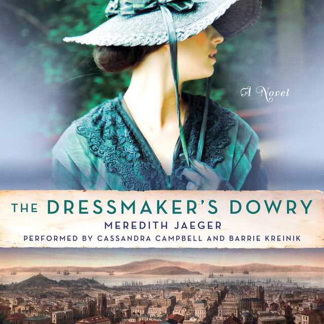 The Dressmaker’s Dowry