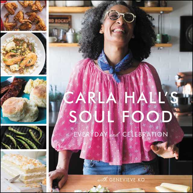 Carla Hall’s Soul Food