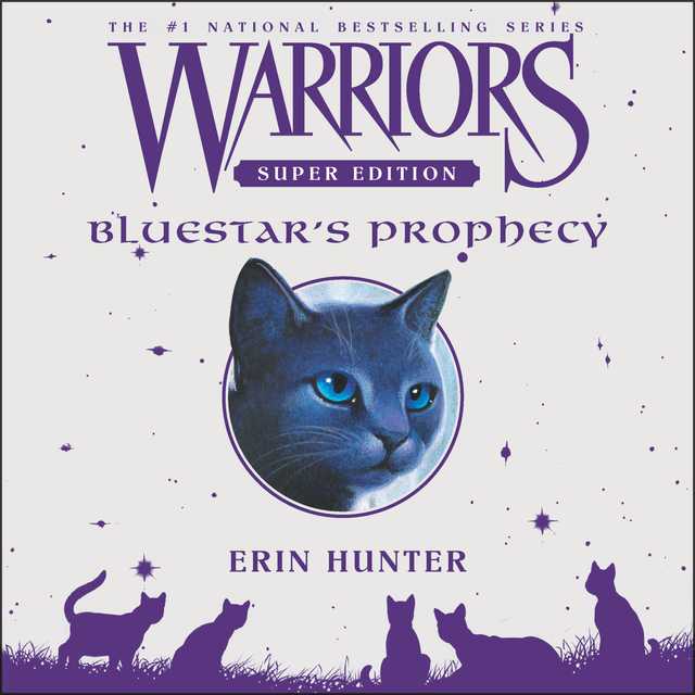 Warriors Super Edition: Bluestar’s Prophecy
