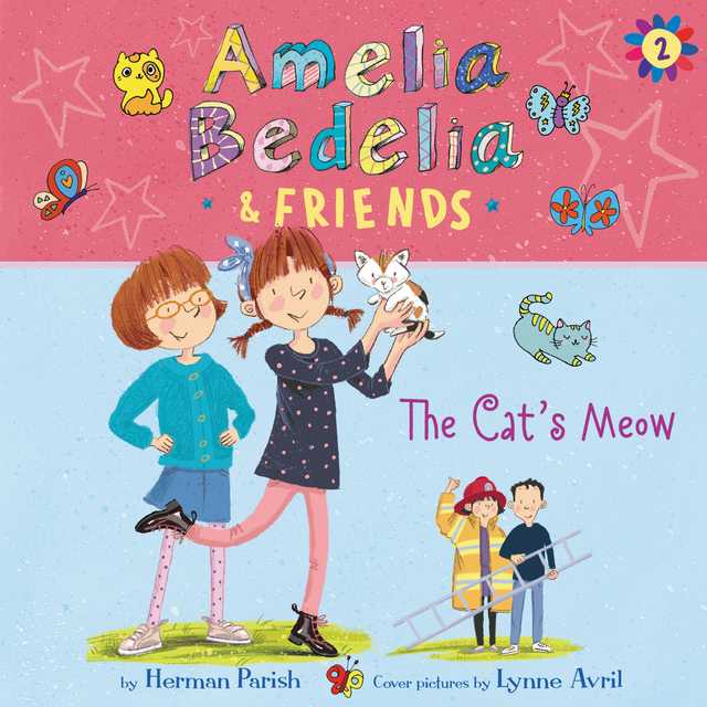 Amelia Bedelia & Friends #2: Amelia Bedelia & Friends The Cat’s Meow Una