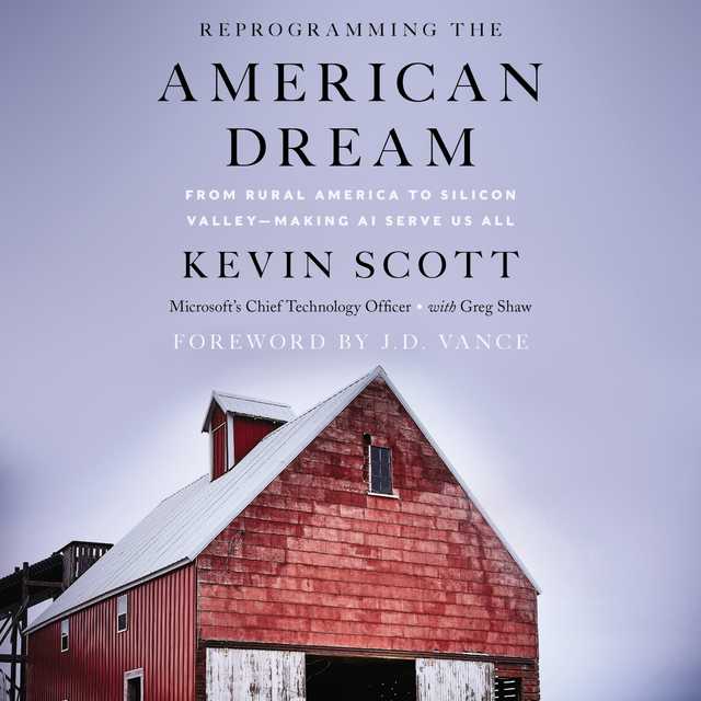 Reprogramming The American Dream