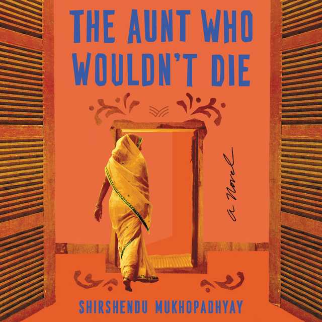 The Aunt Who Wouldn’t Die