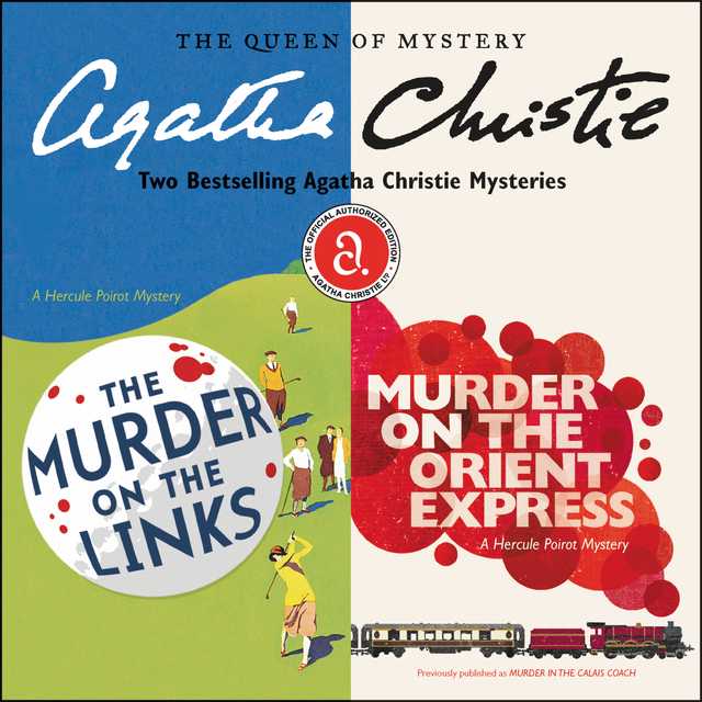 The Murder on the Links & Murder on the Orient Express