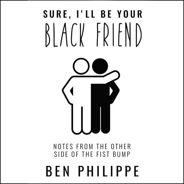 Sure, I’ll Be Your Black Friend