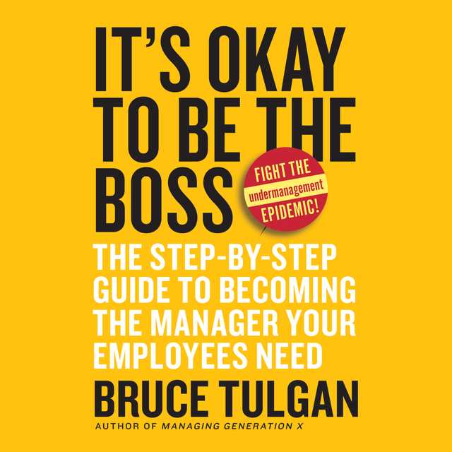 It’s Okay to Be the Boss