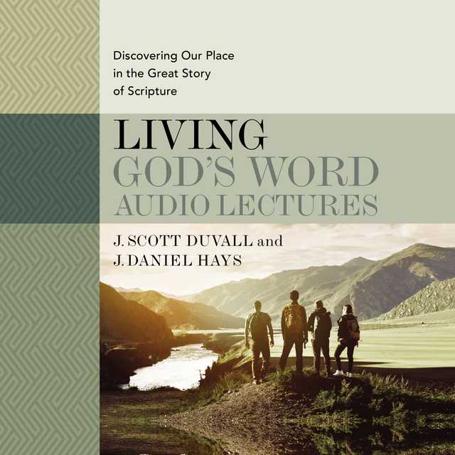Living God’s Word: Audio Lectures