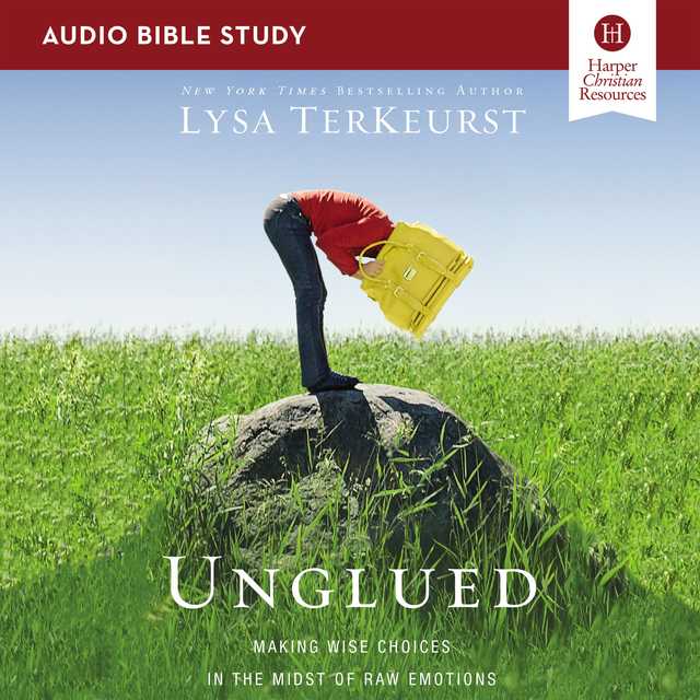 Unglued: Audio Bible Studies