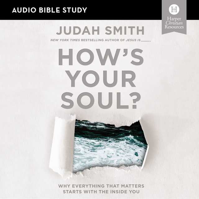 How’s Your Soul?: Audio Bible Studies