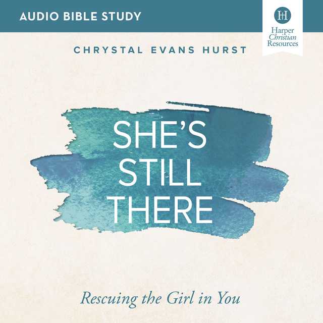She’s Still There: Audio Bible Studies
