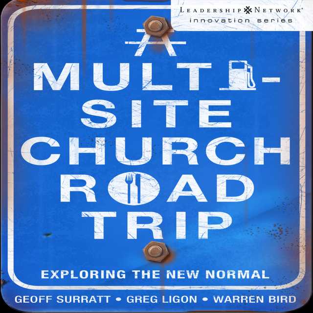 A Multi-Site Church Roadtrip