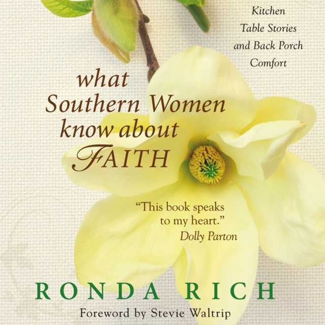 What Southern Women Know about Faith