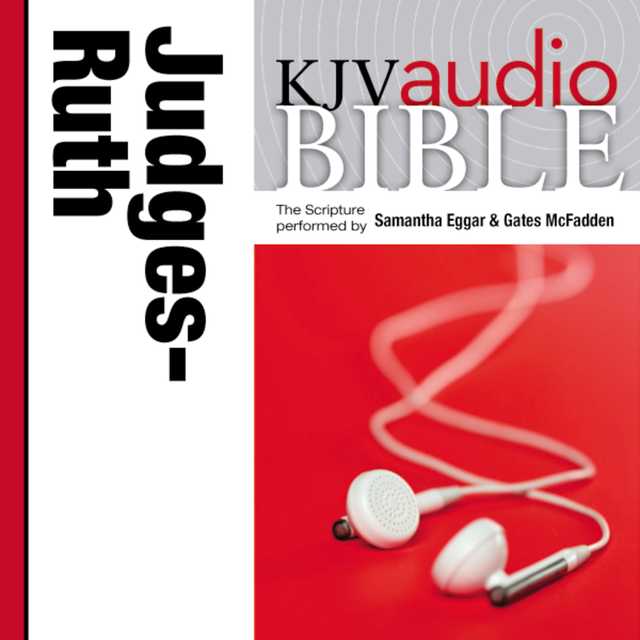 Pure Voice Audio Bible – King James Version, KJV: (07) Judges and Ruth