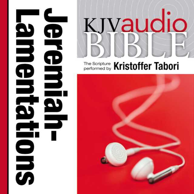 Pure Voice Audio Bible – King James Version, KJV: (20) Jeremiah and Lamentations