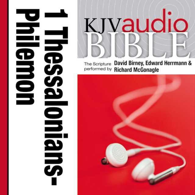 Pure Voice Audio Bible – King James Version, KJV: (35) 1 and 2 Thessalonians, 1 and 2 Timothy, Titus, and Philemon