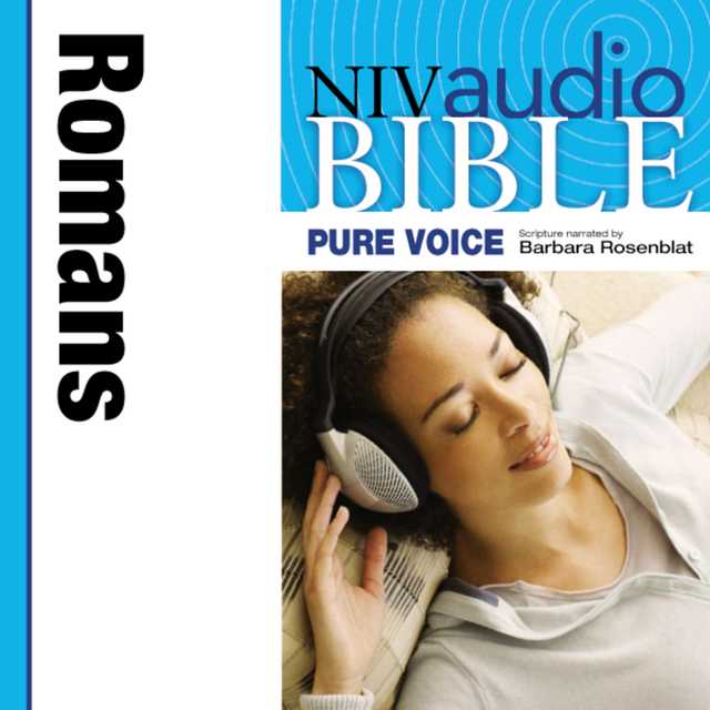 Pure Voice Audio Bible – New International Version, NIV (Narrated by Barbara Rosenblat): (06) Romans