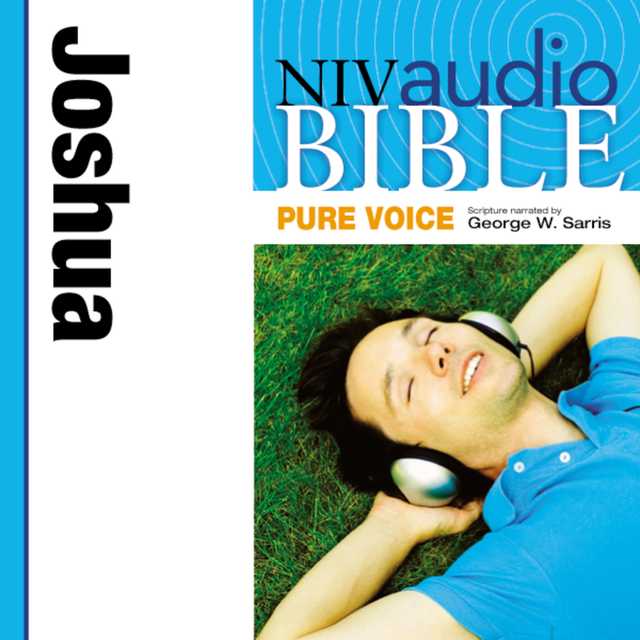 Pure Voice Audio Bible – New International Version, NIV (Narrated by George W. Sarris): (06) Joshua