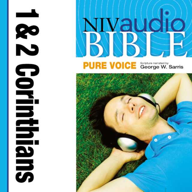 Pure Voice Audio Bible – New International Version, NIV (Narrated by George W. Sarris): (35) 1 and 2 Corinthians