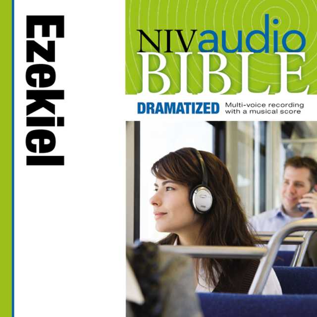 Dramatized Audio Bible – New International Version, NIV: (23) Ezekiel