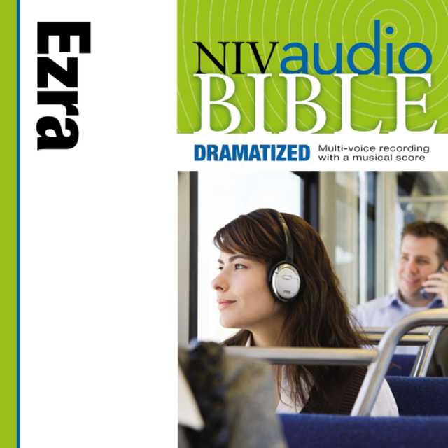Dramatized Audio Bible – New International Version, NIV: (14) Ezra