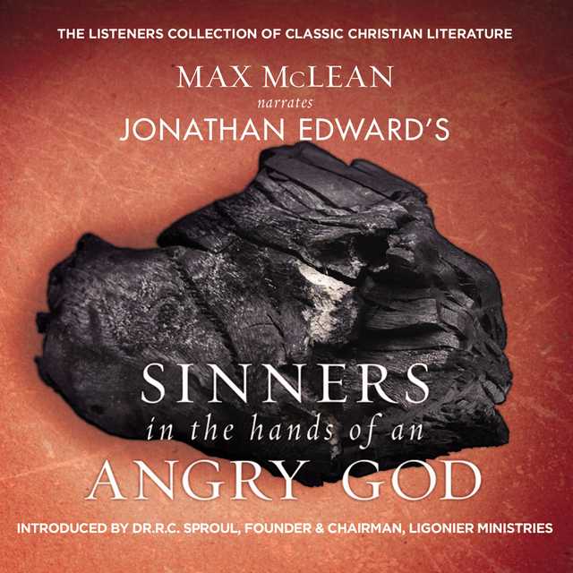 Jonathan Edwards’ Sinners in the Hands of an Angry God