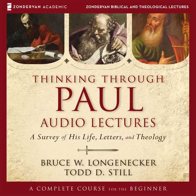 Thinking through Paul: Audio Lectures
