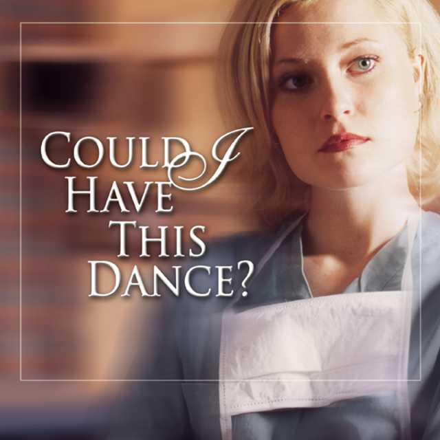 Could I Have This Dance?