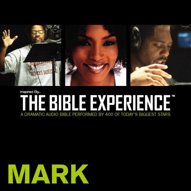 Inspired By … The Bible Experience Audio Bible – Today’s New International Version, TNIV: (30) Mark