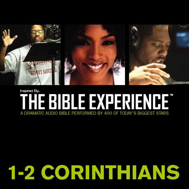Inspired By … The Bible Experience Audio Bible – Today’s New International Version, TNIV: (35) 1 and 2 Corinthians