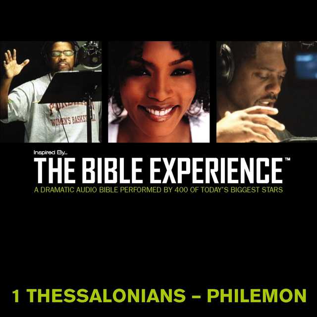 Inspired By … The Bible Experience Audio Bible – Today’s New International Version, TNIV: (37) 1 and 2 Thessalonians, 1 and 2 Timothy, Titus, and Philemon