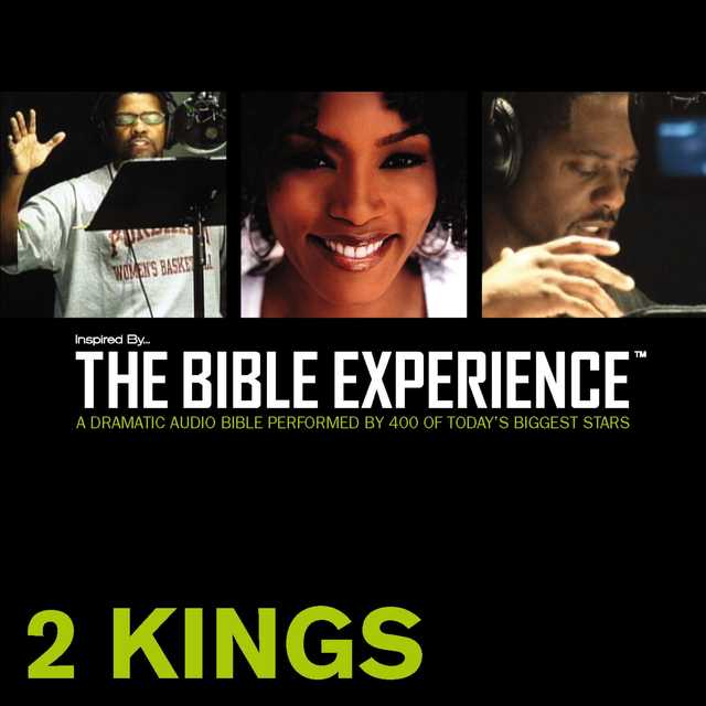 Inspired By … The Bible Experience Audio Bible – Today’s New International Version, TNIV: (11) 2 Kings