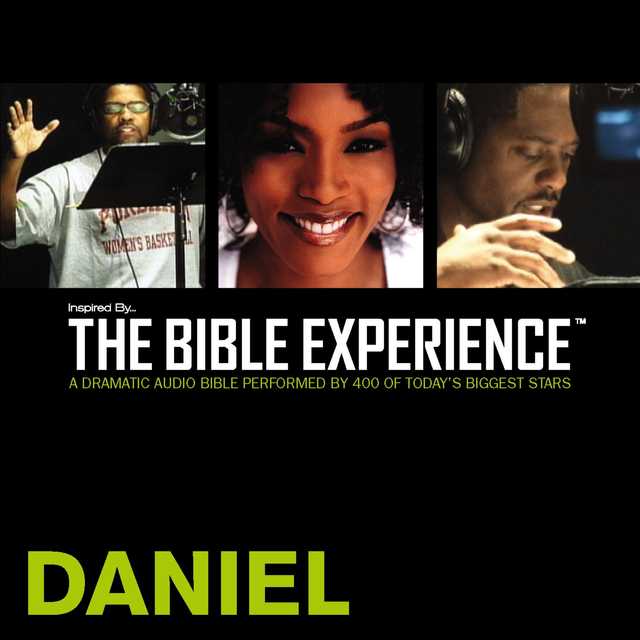 Inspired By … The Bible Experience Audio Bible – Today’s New International Version, TNIV: (24) Daniel