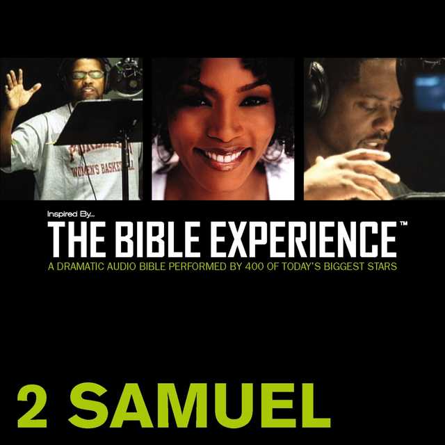 Inspired By … The Bible Experience Audio Bible – Today’s New International Version, TNIV: (09) 2 Samuel