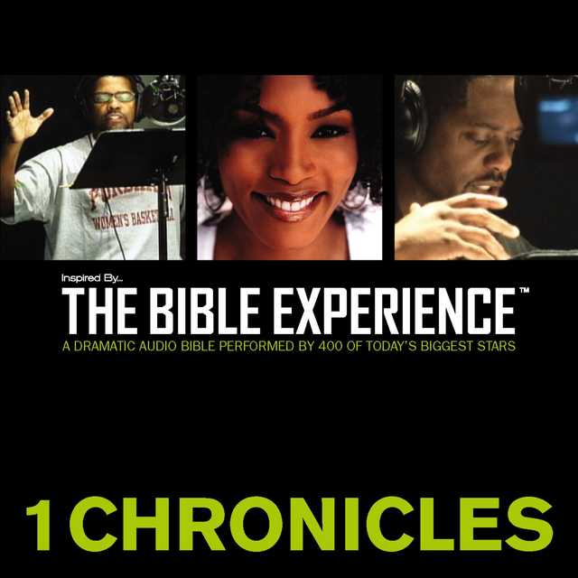 Inspired By … The Bible Experience Audio Bible – Today’s New International Version, TNIV: (12) 1 Chronicles