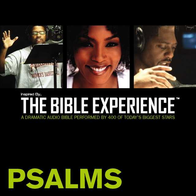 Inspired By … The Bible Experience Audio Bible – Today’s New International Version, TNIV: (18) Psalms