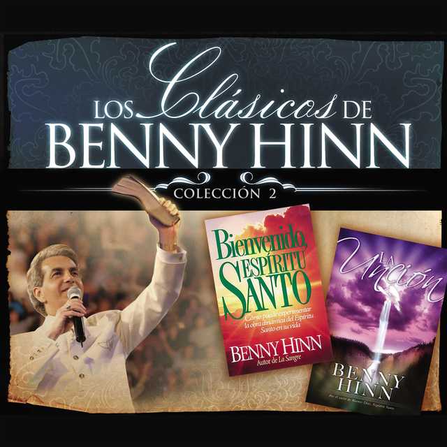 Los clasicos de Benny Hinn