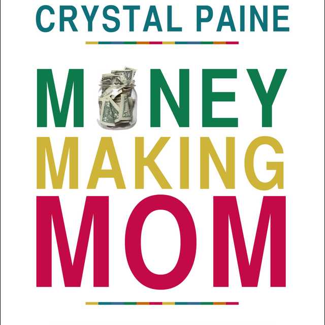 The Money-Making Mom