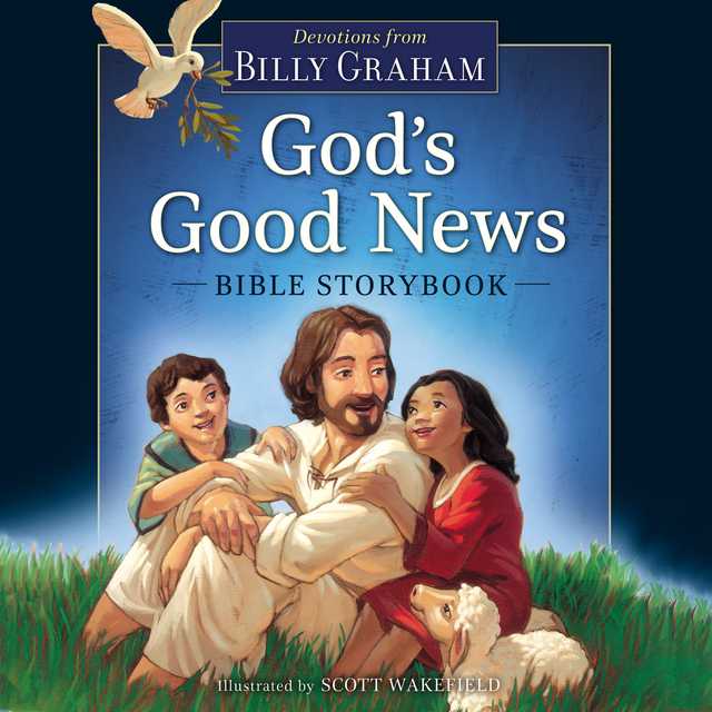 God’s Good News Bible Storybook