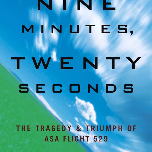Nine Minutes, Twenty Seconds