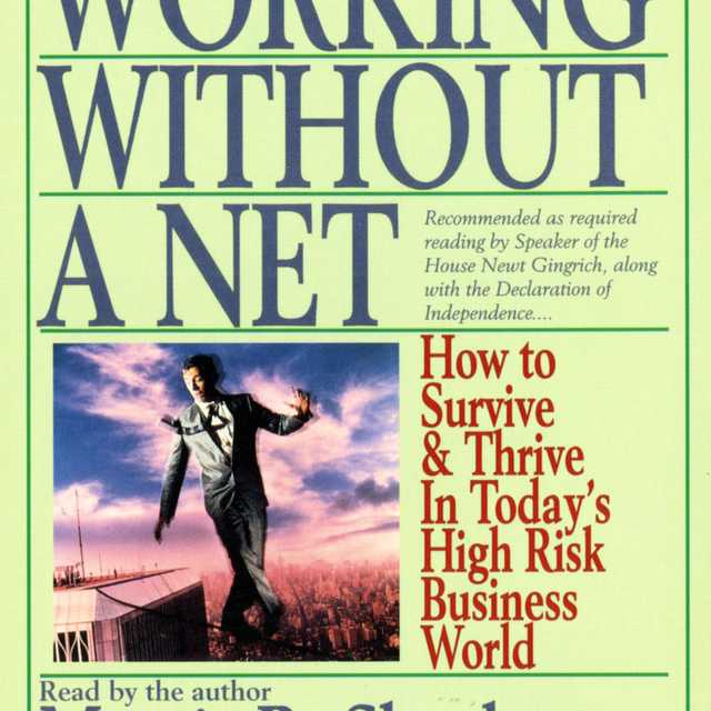 Working Without A Net