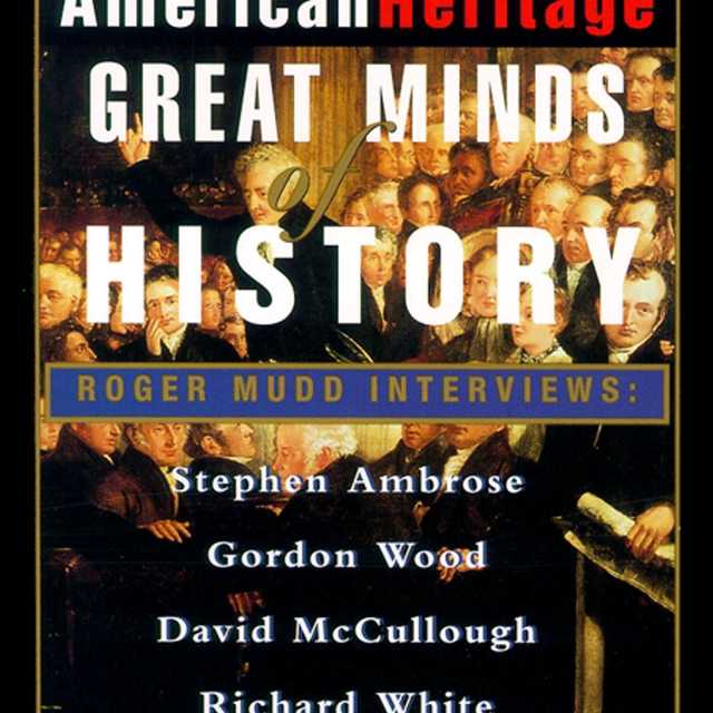 American Heritage’s Great Minds of American History