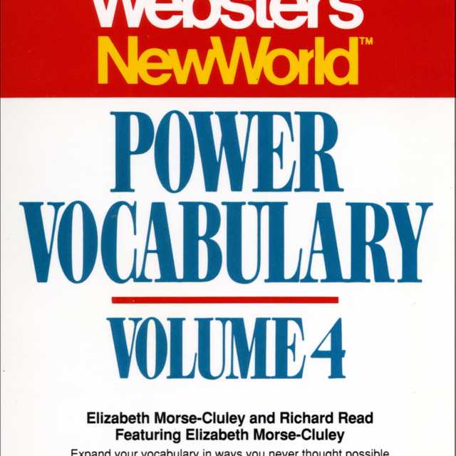 Webster’s New World Power Vocabulary, Volume 4