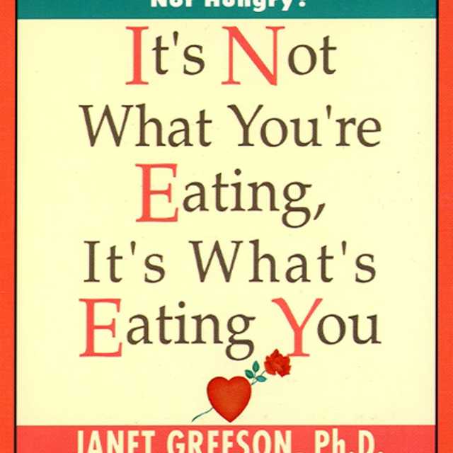 It’s Not What You’re Eating, It’s What’s Eating You
